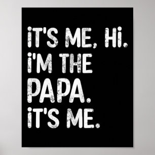 Poster Sou eu, sou o papai, é o meu Pai de Dia de os pais