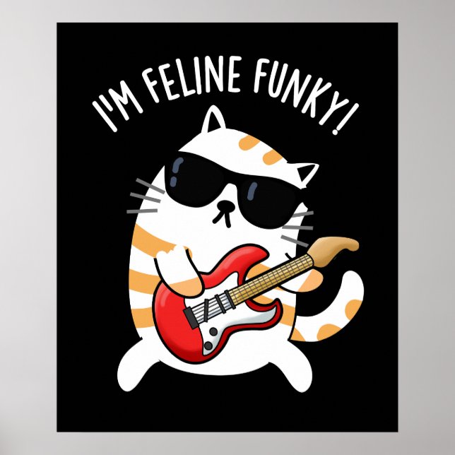 Poster Sou Feline Funky Gato Engraçado Pun Dark BG (Frente)