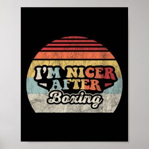 Poster Sou mais agradável depois do "Boxing Vintage Retro