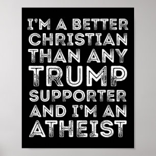 Poster Sou melhor cristão do que qualquer apoiante de tro