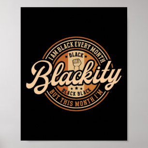 Poster Sou Negro Todos os Meses Mas Este Mês Eu Sou Negrã