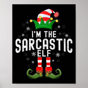 Poster Sou O Elfo Sarcástico Natal Família Pjs Fantasia