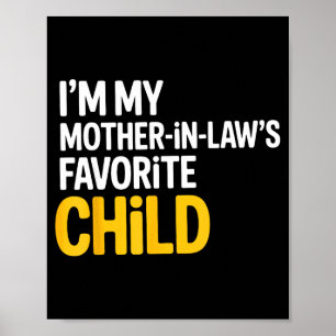 Poster Sou o Filho Favorito da Minha Sogra Piada de Pai 