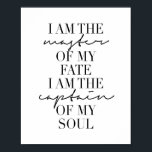 Poster Sou o Mestre do Meu Destino. Sou o Capitão do Meu<br><div class="desc">Sou o Mestre do Meu Destino. Sou o Capitão da Minha Alma</div>
