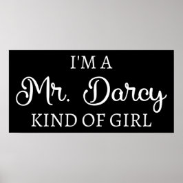 Poster Sou o Sr. Darcy tipo de garota que sou