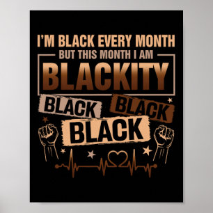 Poster Sou Preto Todos os Meses Mas Este Mês Eu Sou Preto