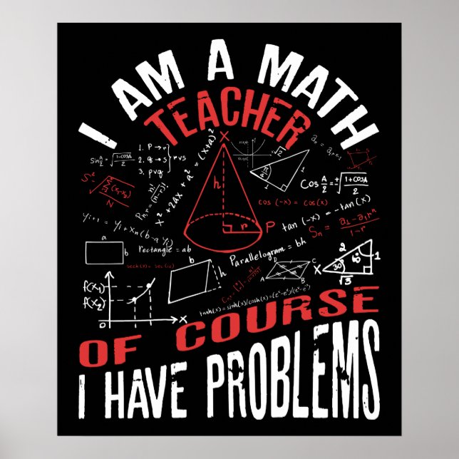 Poster Sou Professora De Matemática, Claro Que Tenho Prob (Frente)