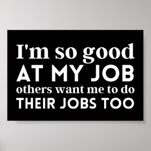 Poster Sou tão bom no meu trabalho