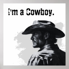Poster Sou um Cartaz de Cowboy | Presentes para Ele