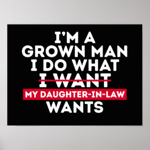 Poster Sou um Homem Crescido Faço o que Minha Nora Quer