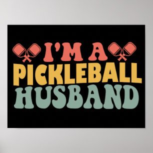 Poster Sou um Marido de Pickleball