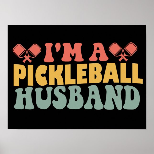 Poster Sou um Marido de Pickleball (Frente)