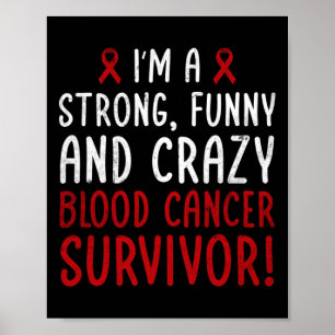 Poster Sou um Sobrevivente de câncer de sangue! Canceres
