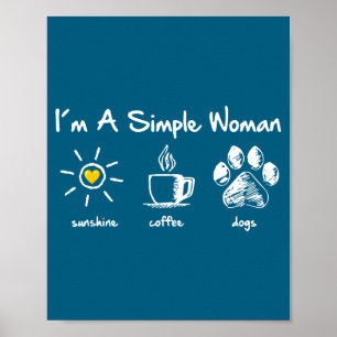 Poster Sou Uma Mulher Simples Sol Café Pata de Cachorro F