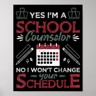 Poster Sou Uma Orientadora Escolar Não Vou Mudar Seu Horá
