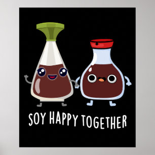 Poster Soy Happy Juntos Soy Molho Pun Dark BG