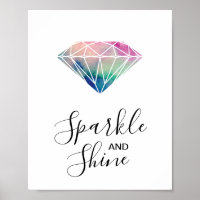 Sparkle e Shine Watercolor Diamond Inspirational