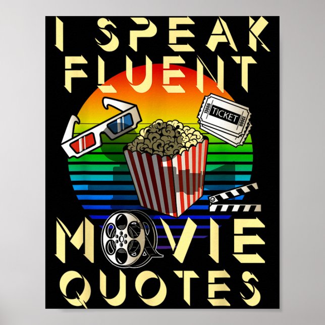 Poster Speak Fluent Movie Quotes Movie Lover Movie Fan  (Frente)