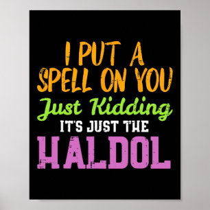 Poster Spell Apenas Brincando Enfermeira Haldol Diversão