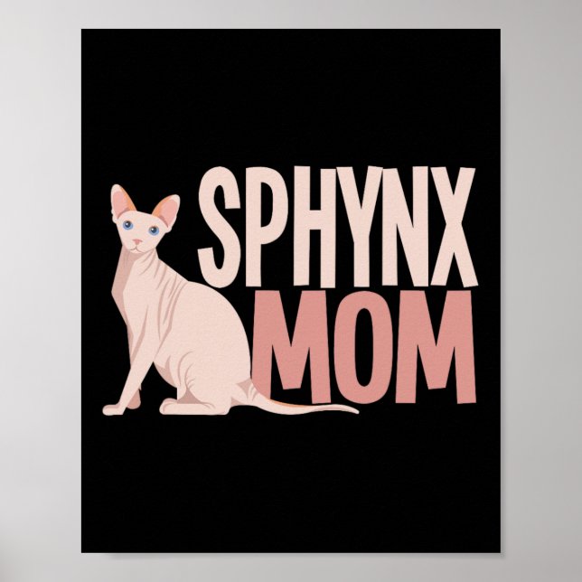 Poster Sphynx Mãe Cat Sphinx Cabeçalho Proprietário de Ga (Frente)