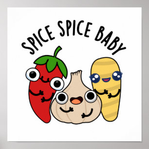 Poster Spice Spice Baby Comida Pun