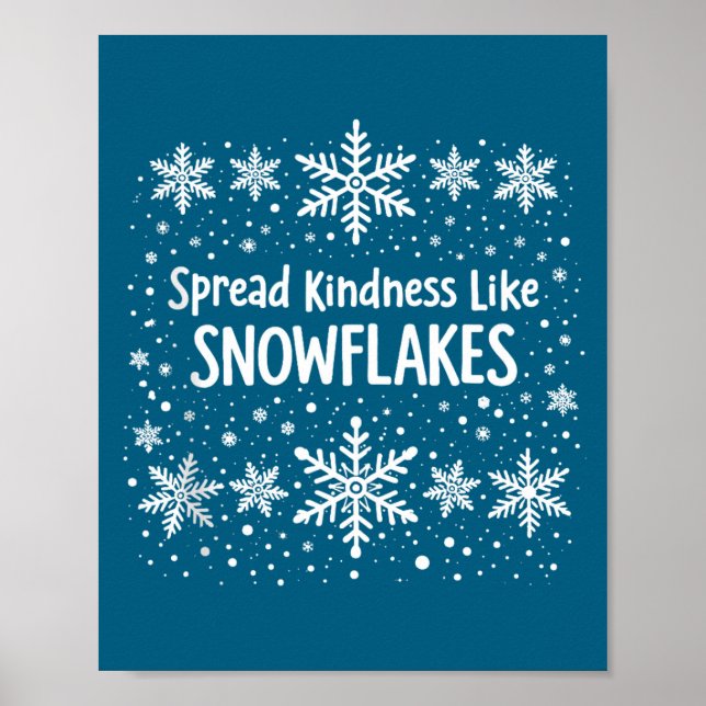 Poster Spread Kindness Like Snowflakes Winter Funny Sayin (Frente)