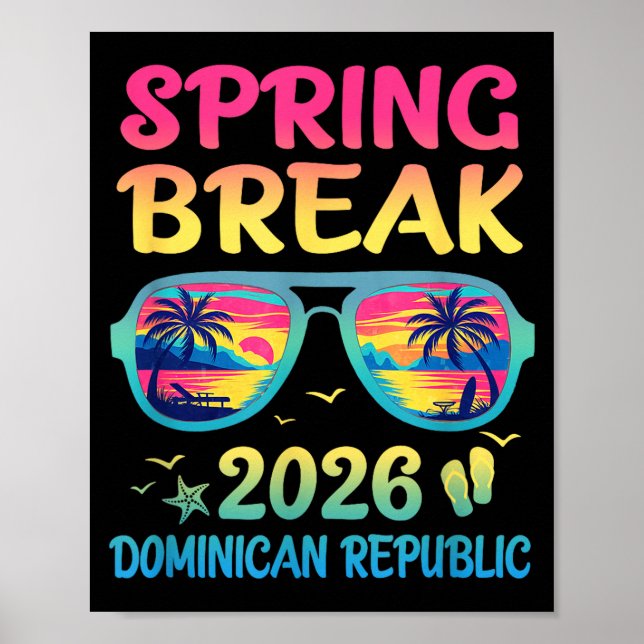 Poster Spring Break Dominican Republic 2026 Vacation Trip (Frente)