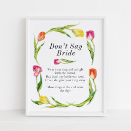 Poster Spring Tulip Don't Say Bride Bridal Shower Game