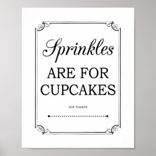 Poster Sprinkles São Para Cupcakes Sinal De Banheiro Eng