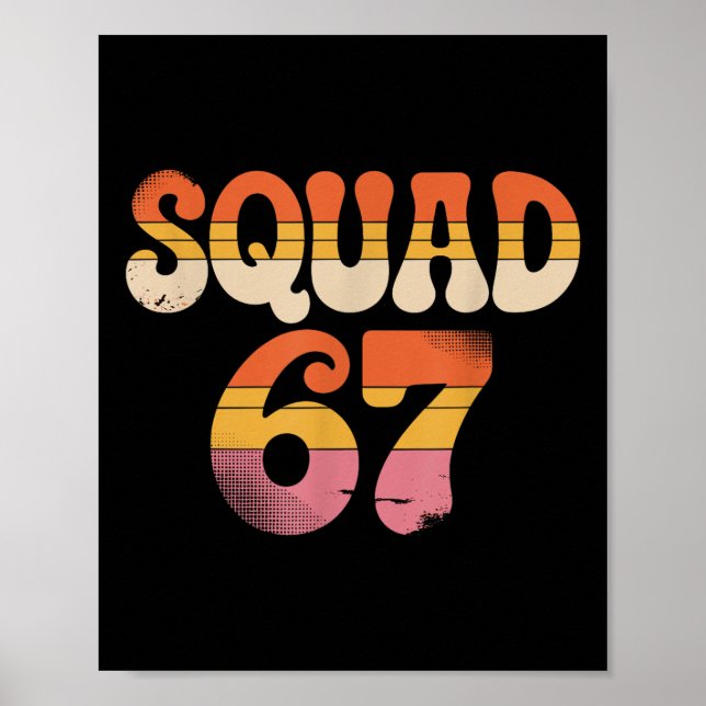 Poster Squad 67 Alpha Slang Gen 67th Number 67  (Frente)