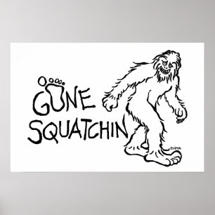 Poster Squatchin ido
