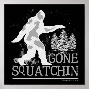 Póster Squatchin ido