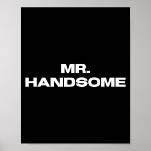 Poster Sr Homem Bonito Humorístico para Homens