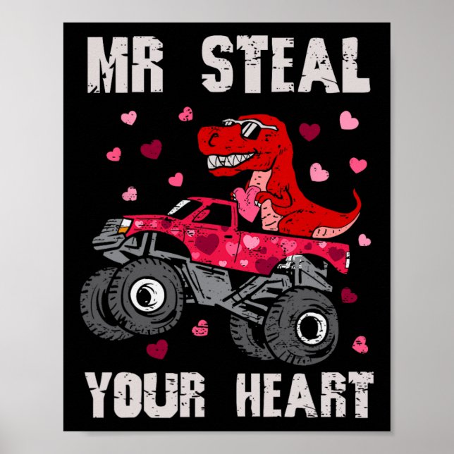 Poster Sr. Roube Seu Coração Dinossauro Caminhão Monstro  (Frente)