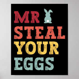 Poster Sr. Steal Sua Páscoa De Ovos Garotos Brincadeiras 