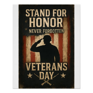Póster Stand For Honor - Veterans Day Tribut Design