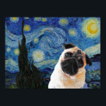 Poster Starry Night Vincent Van Gogh Cute Pug Dog<br><div class="desc">Se você ama Vincent van Gogh e Pugs,  esta trabalho de arte é para você! Excelente como presente.</div>