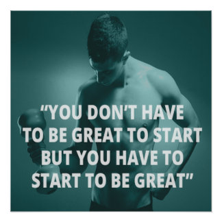 Póster Start to Be Great Motivational Fitness Poster