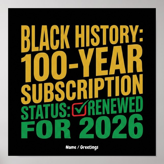 Poster Status da Assinatura de 100 Anos da História Negra (Frente)