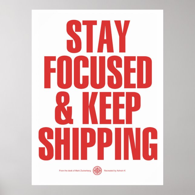 Poster Stay Focused & Keep Shipping (Frente)