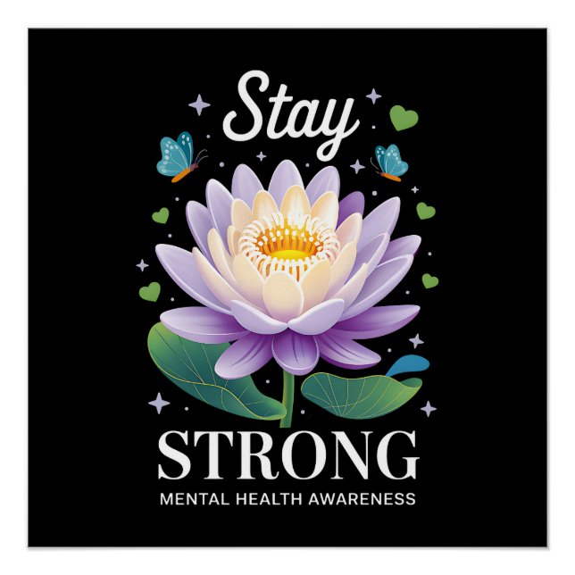 Póster Stay Strong – Mental Health Awareness Wellness Sup (Frente)