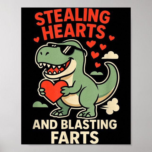 Poster Stealing Hearts And Blasting Farts Trex Childrens  (Frente)