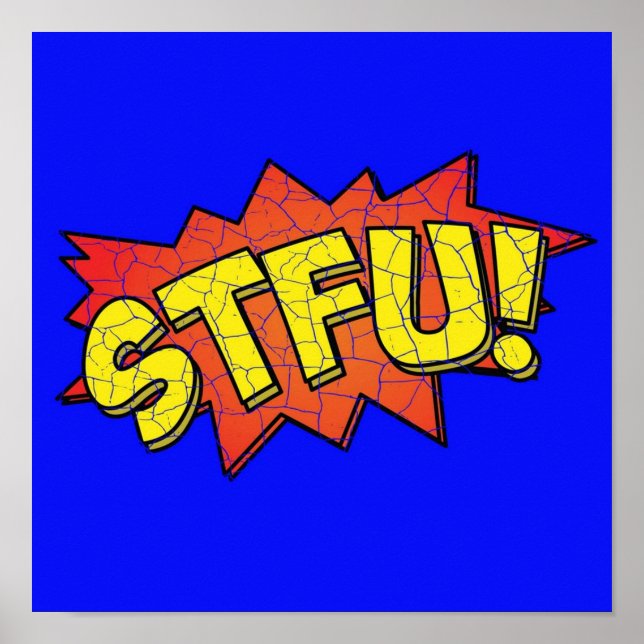 Poster STFU Urban Dictionary Action Bubble Age Com (Frente)