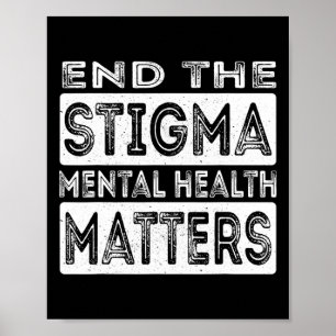 Poster Stigma Mental Health Problems Mental Health Aw