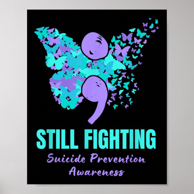 Poster Still Fighting Suicide Prevention Awareness Butter (Frente)