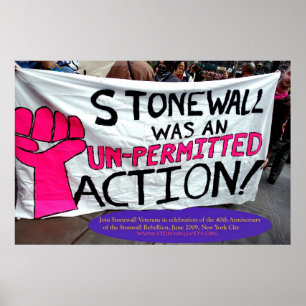 Póster Stonewall era uma ação Unpermitted