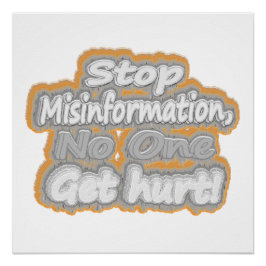 Póster "Stop Misinformation", Design de beleza. Comprar A