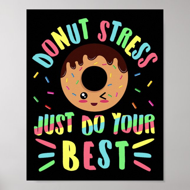 Poster Stress Apenas Faça Seu Melhor - Testando Professor (Frente)