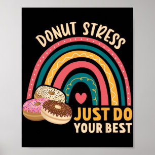 Poster Stress Faz O Melhor Que Puderes, Professora Do Dia