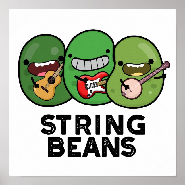 Poster String Beans Funny Vegetal Pun (Frente)